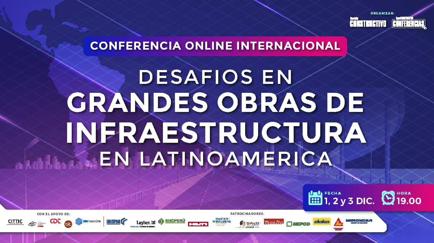 Desafíos en grandes obras de infraestructura en Latinoamerica