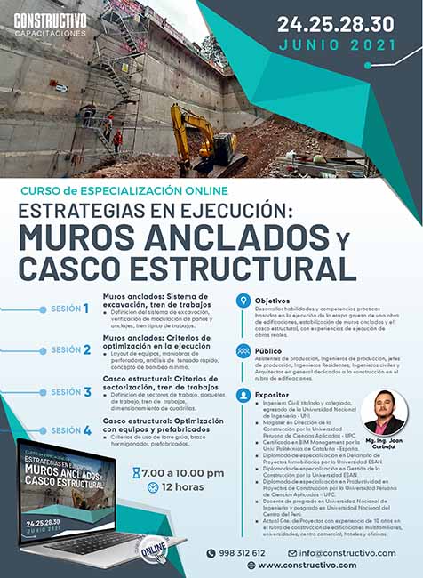 Estrategias en ejecución: Muros Anclados y Casco Estructural